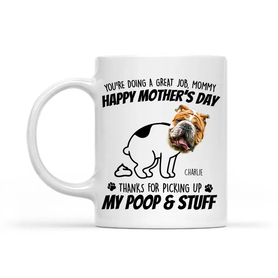 Custom Your Own Mother's Day Mug For Dog Mom
