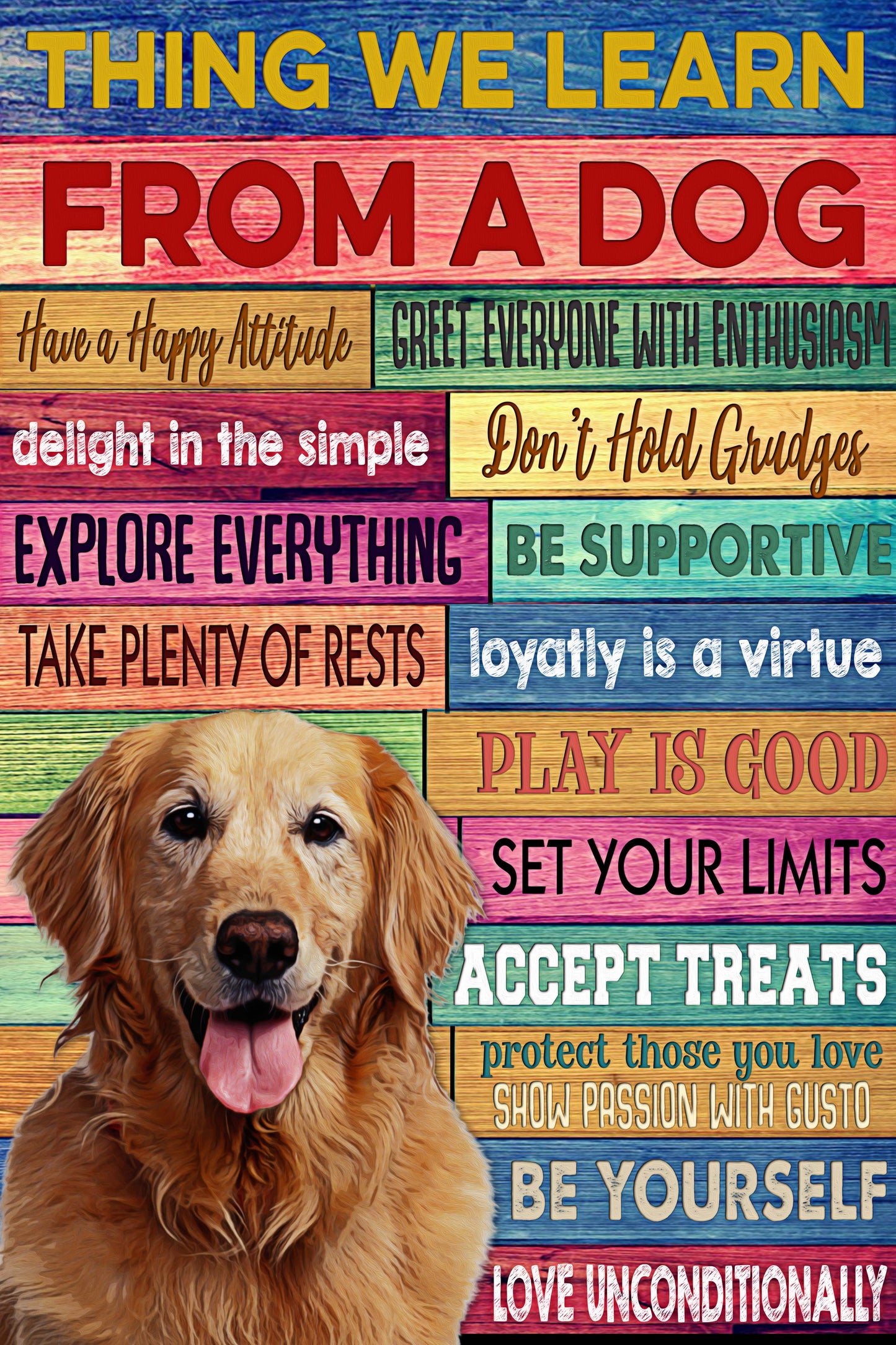 Thing We Learn From Dog Custom Pet Portrait - Noble Pawtrait