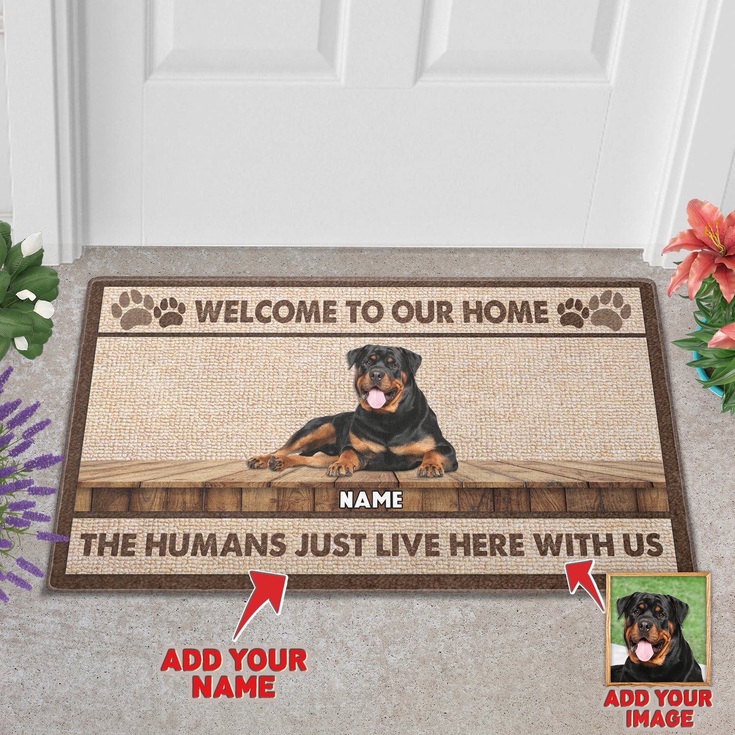 Welcome To Our Home The Humans Just Live Here With Us Custom Pet Doormat